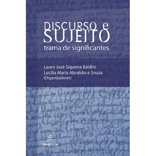 Discurso E Sujeito - Trama De Significantes..-