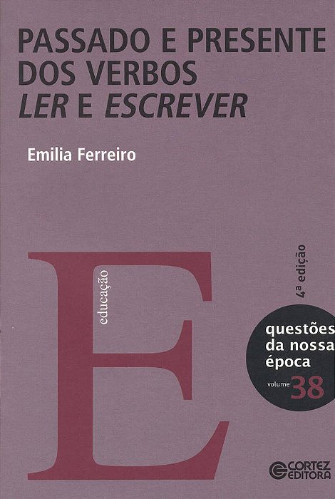 Passado E Presente Dos Verbos Ler E Escrever..-