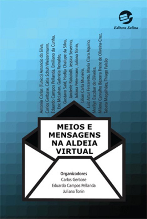 Meios E Mensagens Na Aldeia Virtual..-