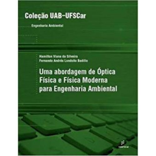 Abordagem De Óptica Física E Física Moderna Para Engenharia..-