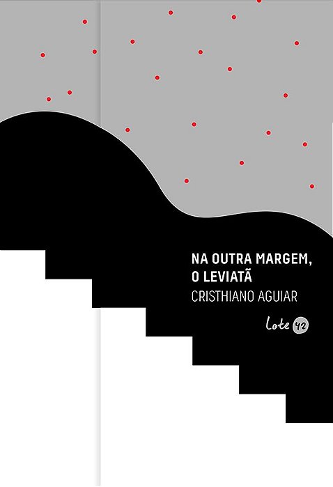 Na Outra Margem, O Leviatã..-