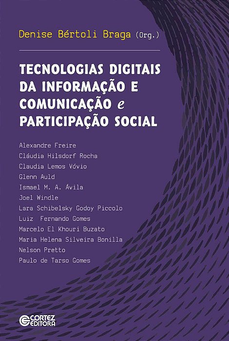 Tecnologias Digitais Da Informação E Comunicação E Participação Social..-