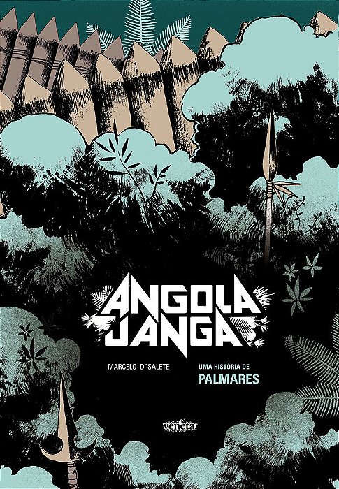 Angola Janga: Uma Historia De Palmares..-