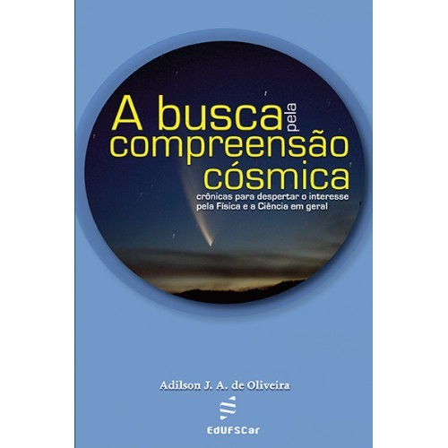 A Busca Pela Compreensão Cósmica..-