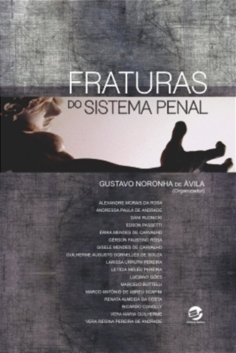 Fraturas Do Sistema Penal..-