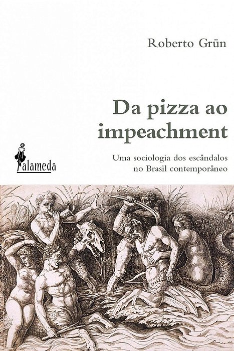 Da Pizza Ao Impeachment..-