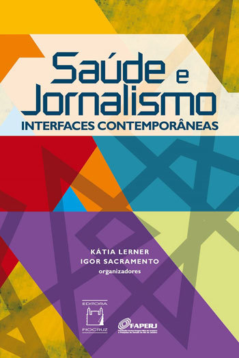 Saúde E Jornalismo Interfaces Contemporâneas..-