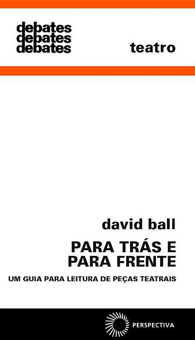 Para Trás E Para Frente Um Guia Para Leitura De Peças Teatrais..-