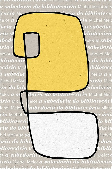 A Sabedoria Do Bibliotecário..-