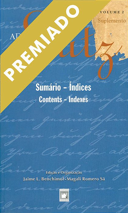 Adolpho Lutz: Obra Completa - Vol. 2 Suplememento: Sumário, Índices..-