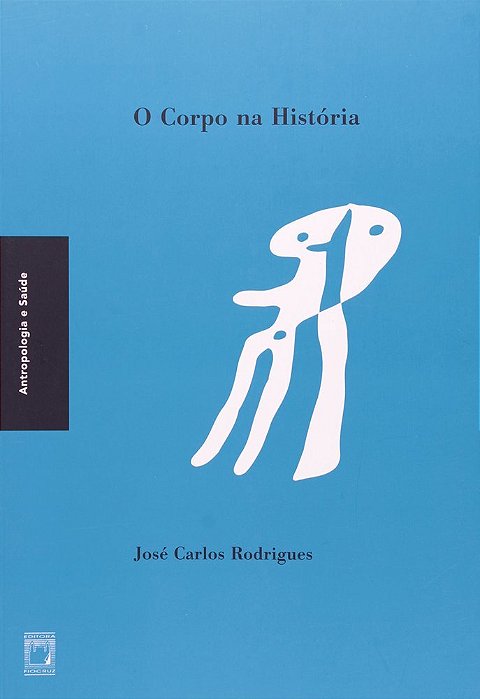 O Corpo Na História..-