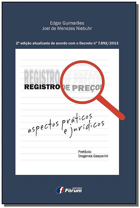 Registro De Preços - Aspectos Práticos E Jurídicos..-