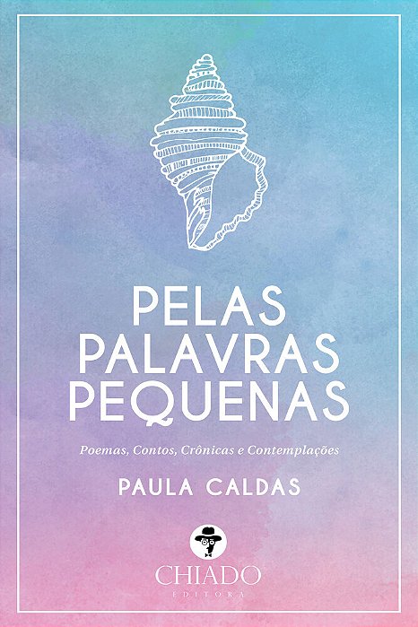 Pelas Palavras Pequenas..-