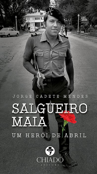 Salgueiro Maia – Um Herói De Abril..-