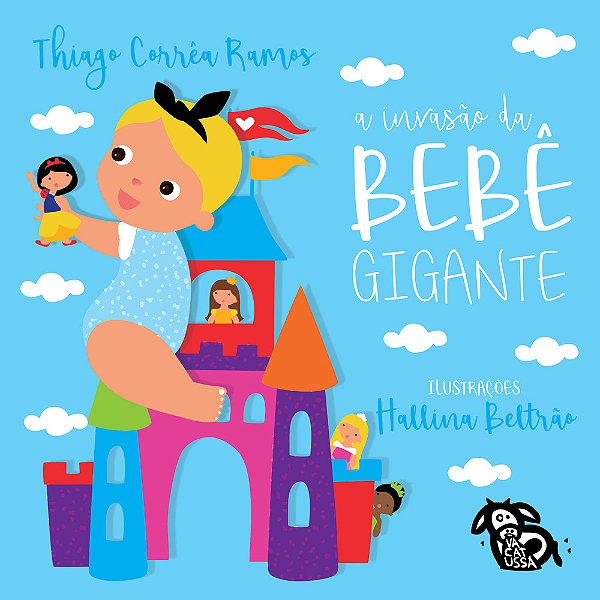 A Invasão Da Bebê Gigante..-