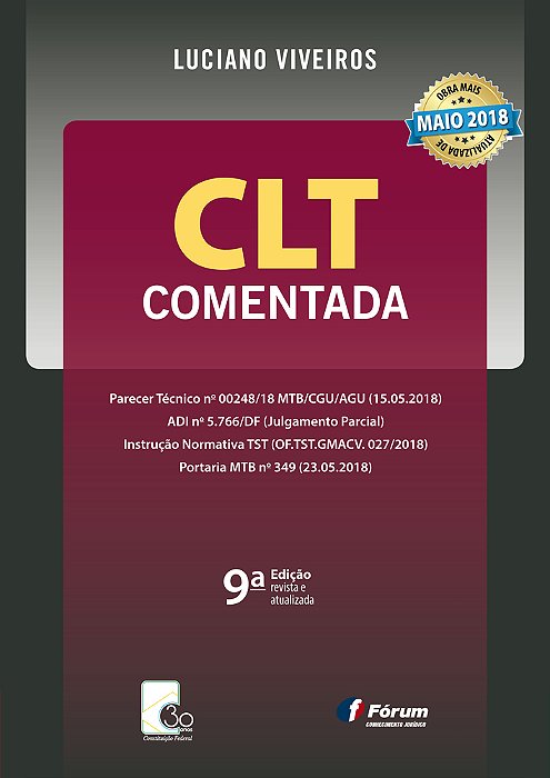 Clt Comentada Pela Reforma Trabalhista Lei 13.467/2017..-