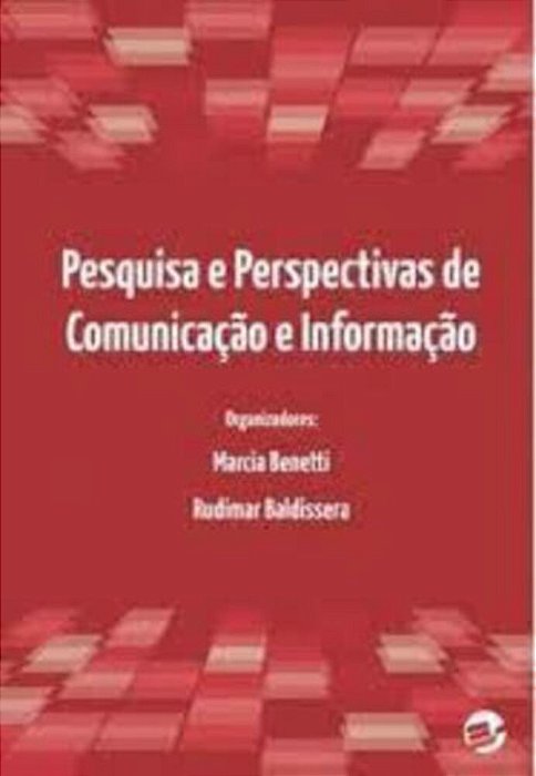 Pesquisa E Perspectivas De Comunicação E Informação..-