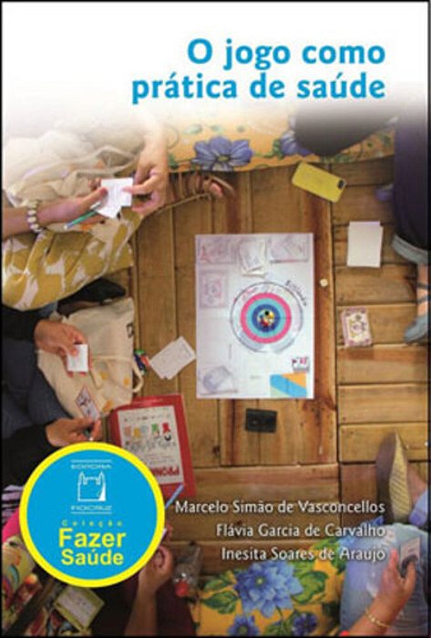O Jogo Como Prática De Saúde..-