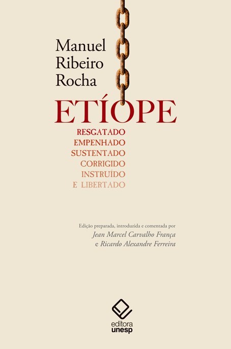 Etíope Resgatado, Empenhado, Sustentado, Corrigido, Instruído E Libertado..-