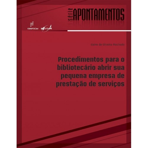 Procedimentos Para O Bibliotecário Abrir Sua Pequena Empresa De Prestação De Serviços..-