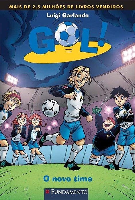 Gol 12: O Novo Time