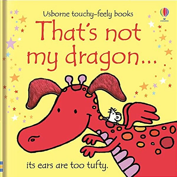Touchy And Feely Board Book Thats Not My Dragon Bb