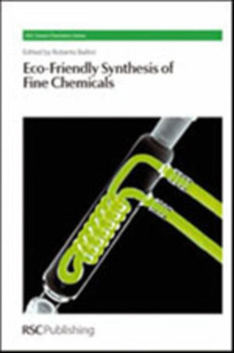 Eco-Friendly Synthesis Of Fine Chemicals..-
