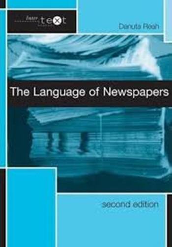 The Language Of Newspapers - Second Edition..-