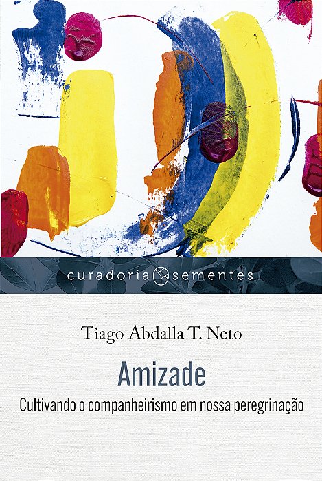 Amizade Cultivando O Companheirismo Em Nossa Peregrinação..-