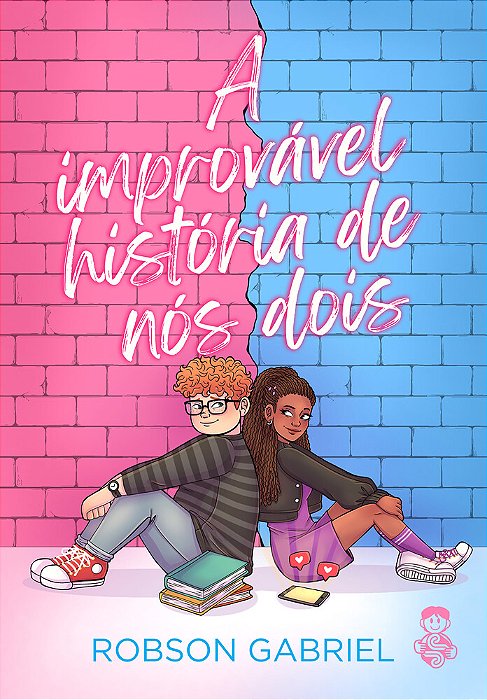 A Improvável História De Nós Dois..-