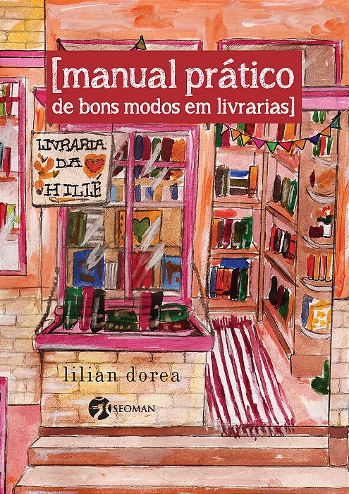 Manual Prático De Bons Modos Em Livrarias..-