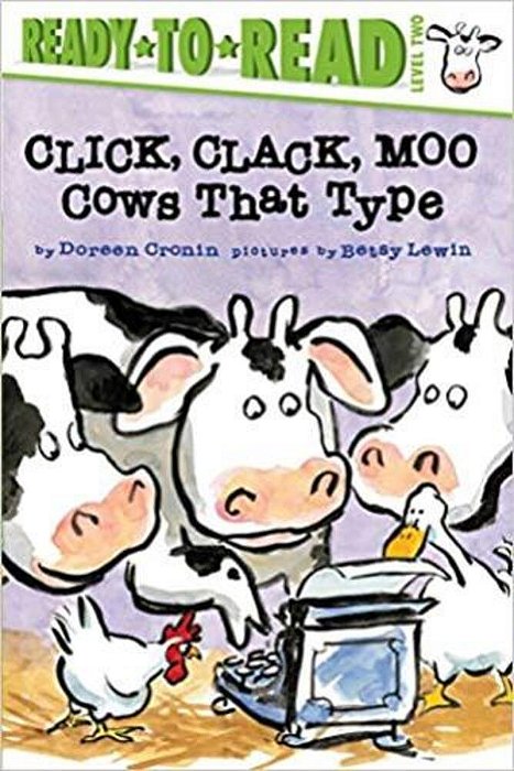 Click, Clack, Moo: Cows That Type (A Click, Clack Book)-..
