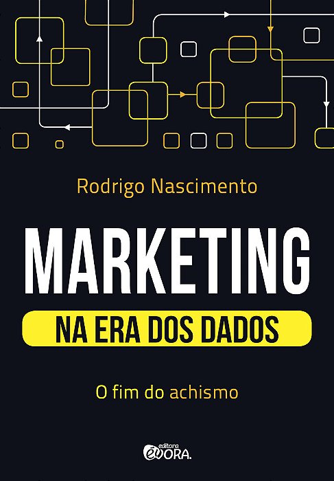 Marketing Na Era Dos Dados O Fim Do Achismo..-