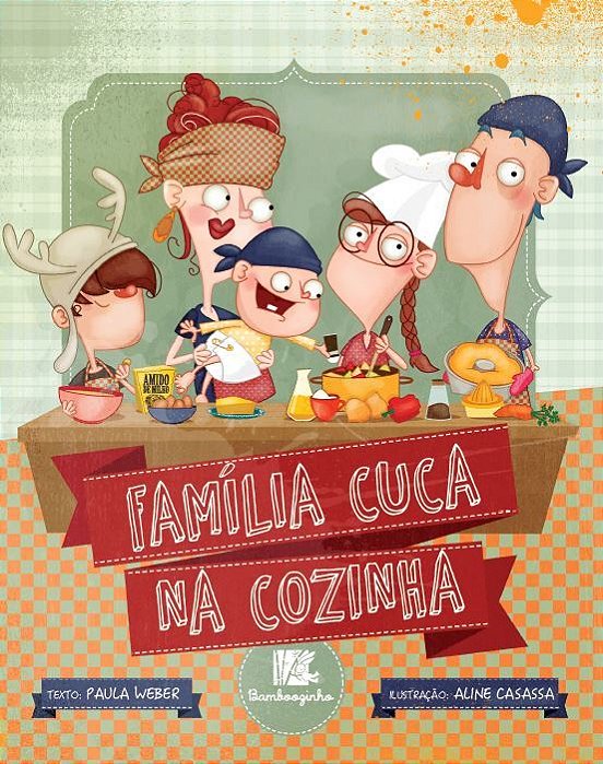 Família Cuca Na Cozinha..-