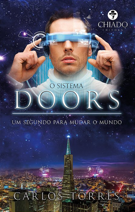 O Sistema Doors - Um Segundo Para Mudar O Mundo..-