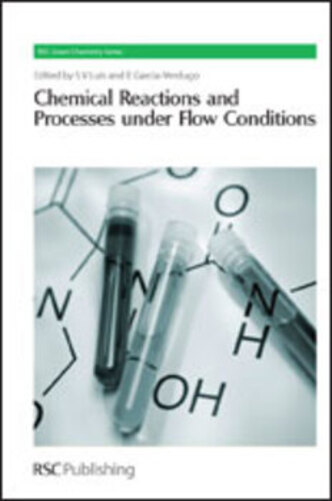 Chemical Reactions And Processes Under Flow Conditions..-