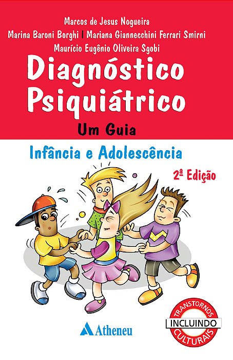 Diagnóstico Psiquiátrico Um Guia Infância E Adolescência..-