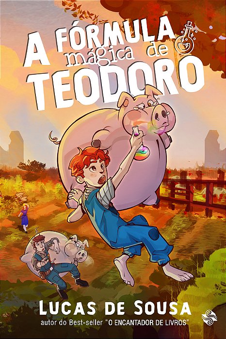 A Fórmula Mágica De Teodoro..-
