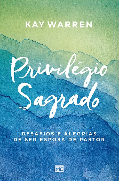 Privilégio Sagrado Desafios E Alegrias De Ser Esposa De Pastor..-