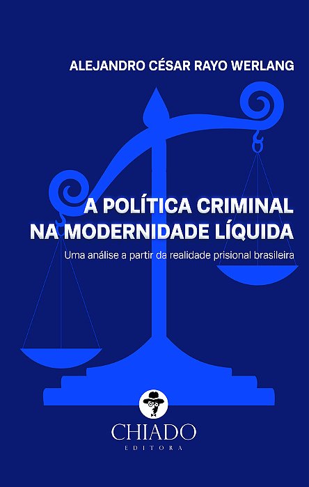 A Política Criminal Na Modernidade Líquida..-