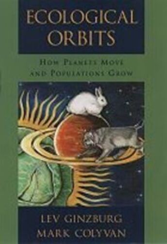 Ecological Orbits How Planets Move And Populations Grow..-