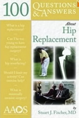 100 Questions & Answers About Hip Replacement-..
