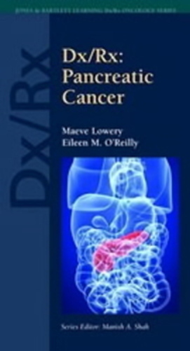 Dx/Rx - Pancreatic Cancer..-