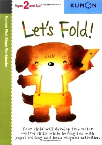 Let's Fold! - Kumon First Steps Workbooks - Ages 2 And Up