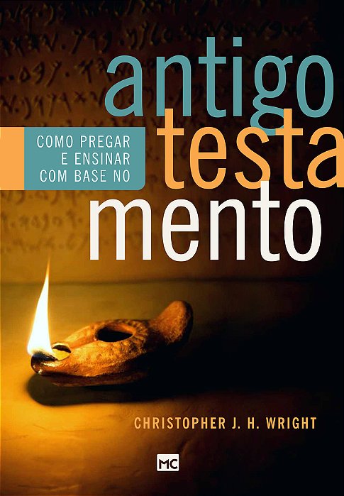 Como Pregar E Ensinar Com Base No Antigo Testamento..-