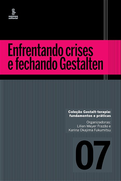 Enfrentando Crises E Fechando Gestalten..-