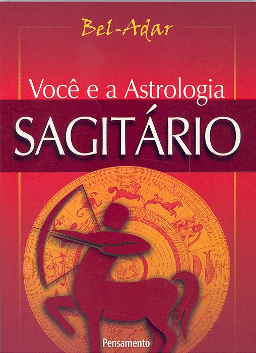 Voce E A Astrologia Sagitário..-