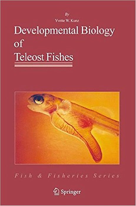 Developmental Biology Of Teleost Fishes..-
