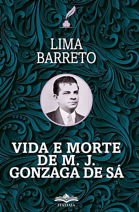 Vida E Morte De M. J. Gonzaga De Sá..-