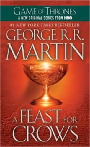 A Feast For Crows - A Song Of Ice And Fire - Book Four - Mass Market Paperback..-